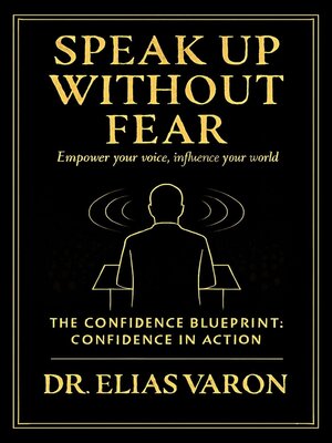 cover image of Speak Up Without Fear